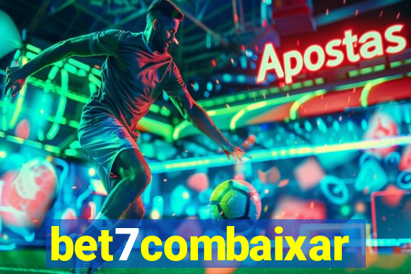 bet7combaixar