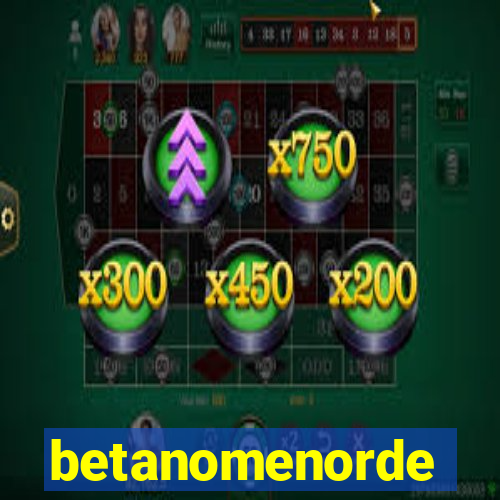 betanomenorde