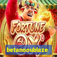 betanooublaze