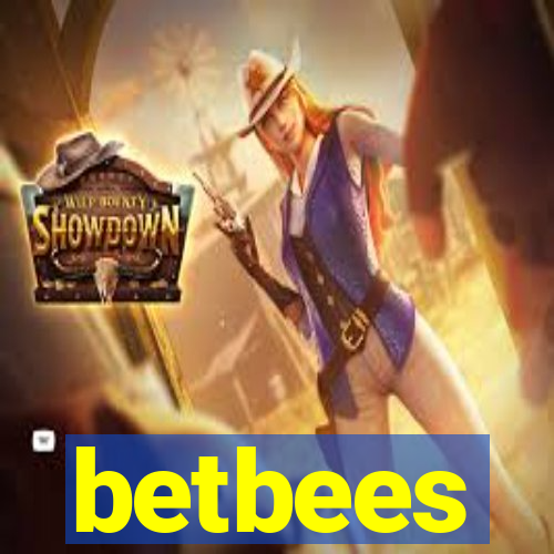 betbees