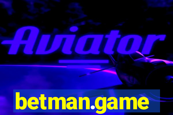 betman.game