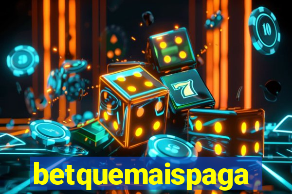 betquemaispaga