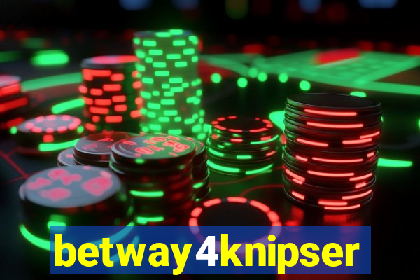 betway4knipser