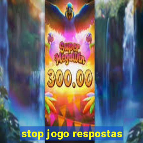 stop jogo respostas