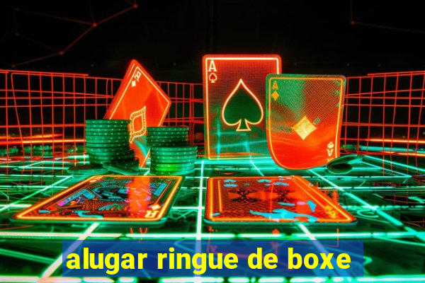 alugar ringue de boxe