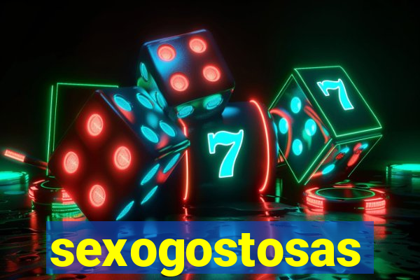 sexogostosas