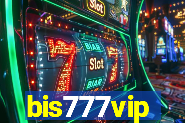 bis777vip