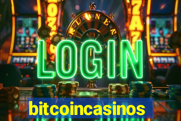 bitcoincasinos