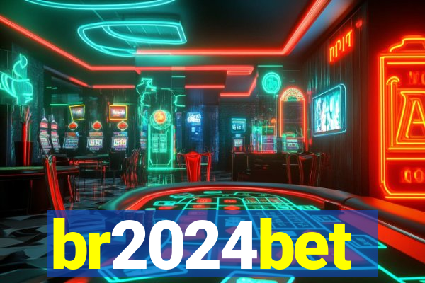 br2024bet