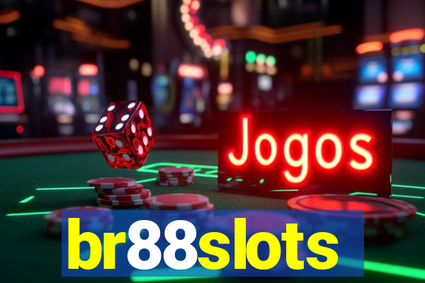 br88slots