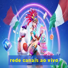 rede canais ao vivo