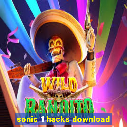 sonic 1 hacks download