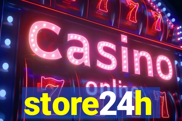 store24h