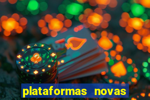 plataformas novas fortune tiger