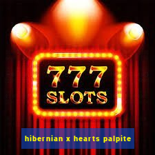 hibernian x hearts palpite