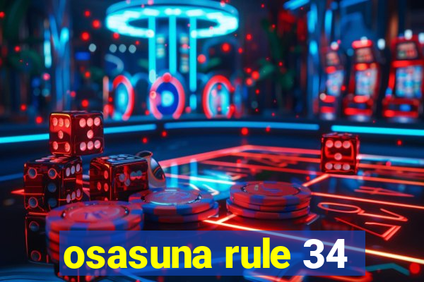 osasuna rule 34