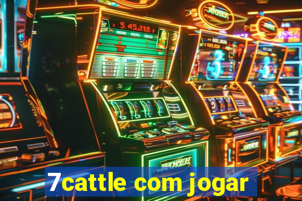 7cattle com jogar