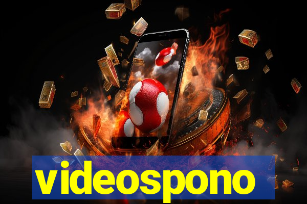 videospono