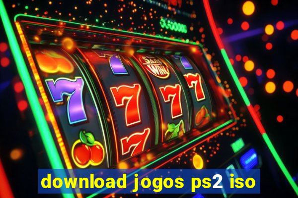 download jogos ps2 iso