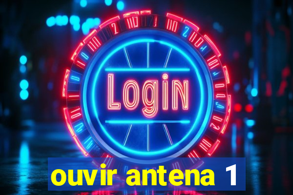 ouvir antena 1