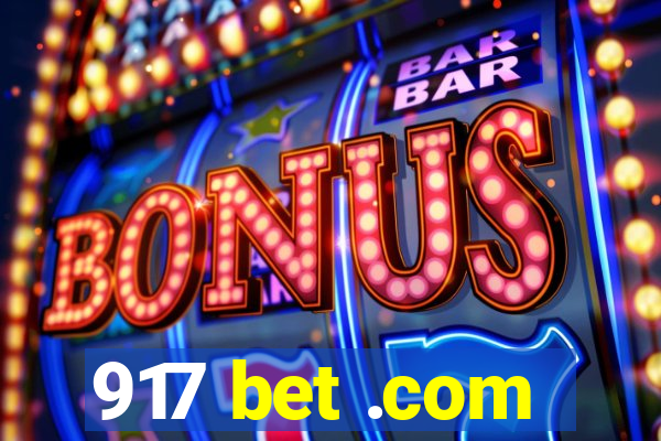 917 bet .com