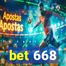 bet 668