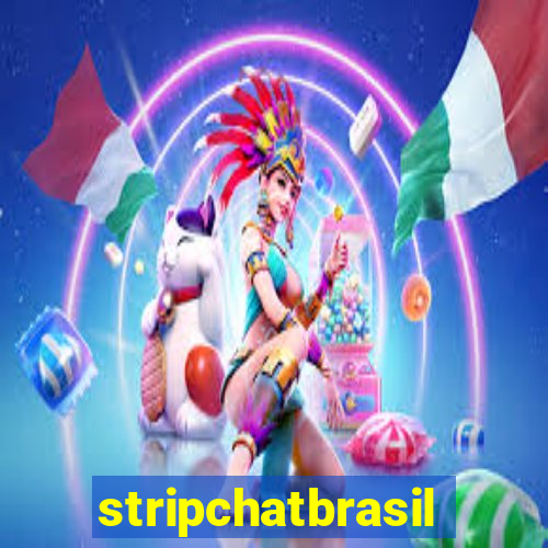 stripchatbrasil