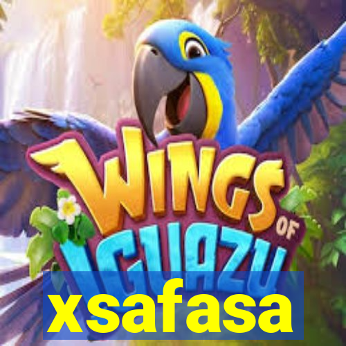 xsafasa