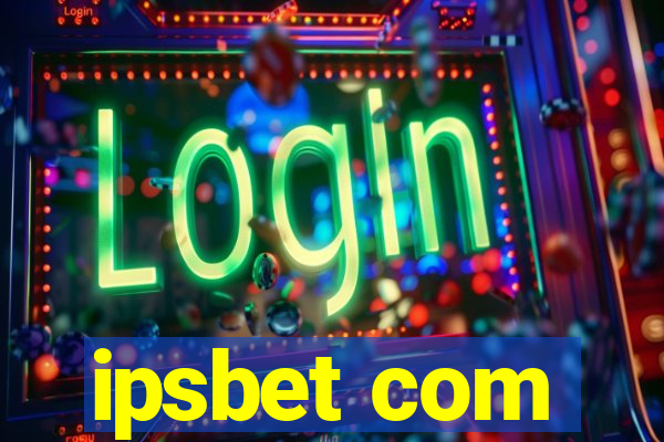 ipsbet com