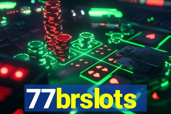 77brslots