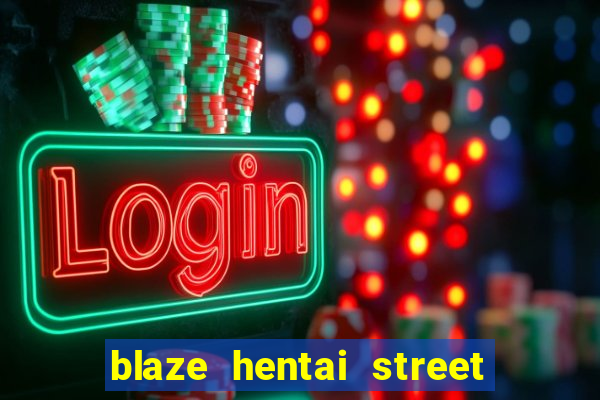 blaze hentai street of rage