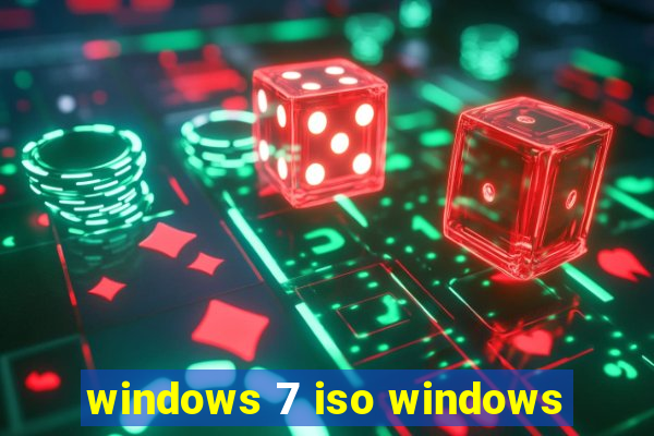 windows 7 iso windows