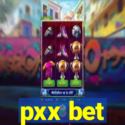 pxx bet