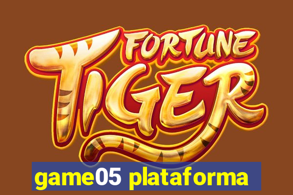 game05 plataforma