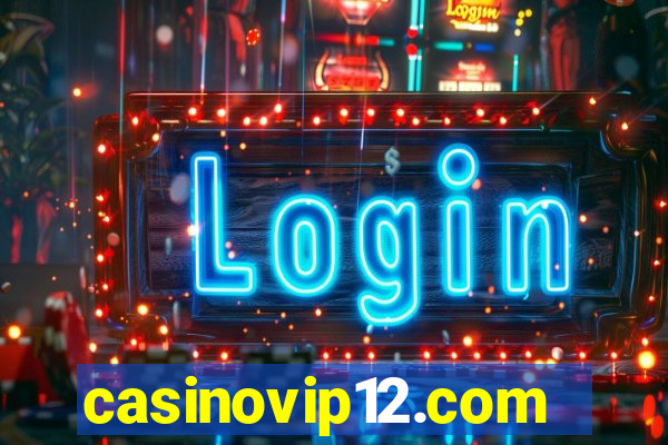 casinovip12.com