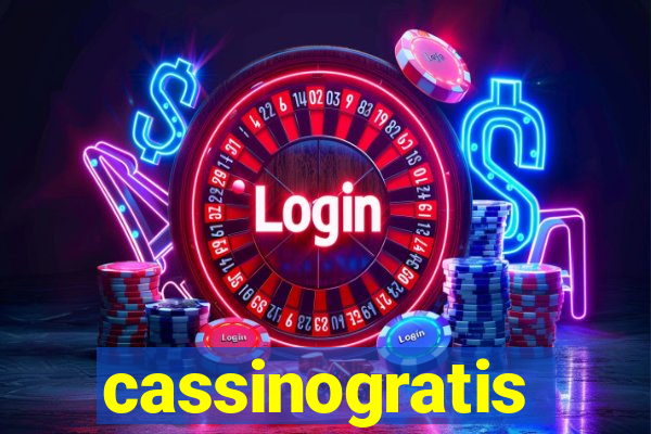 cassinogratis