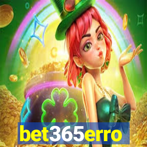 bet365erro