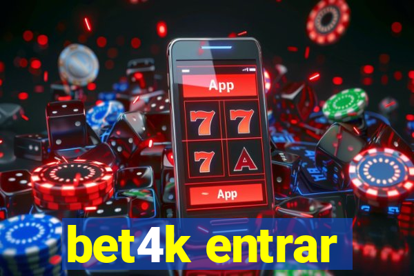 bet4k entrar