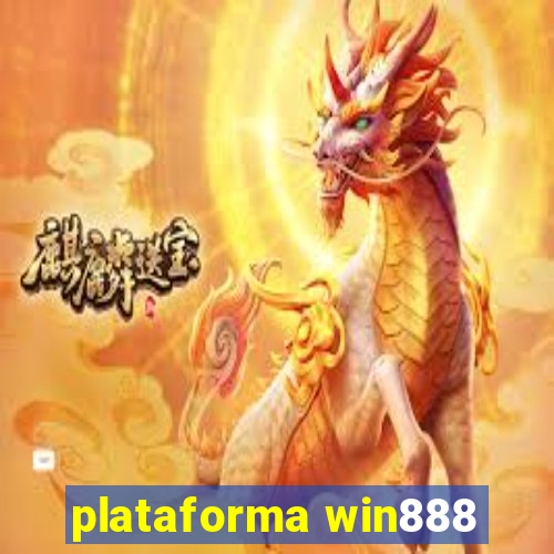 plataforma win888