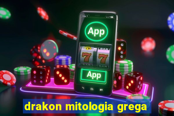 drakon mitologia grega