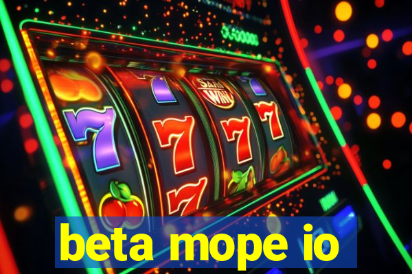 beta mope io