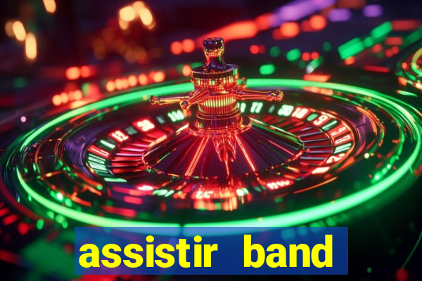 assistir band sports gratis