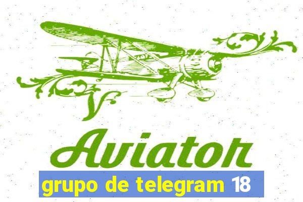 grupo de telegram 18