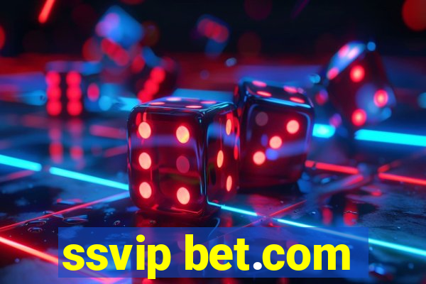 ssvip bet.com