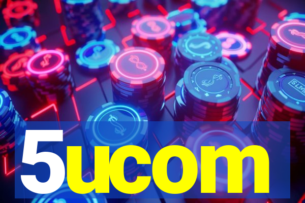 5ucom