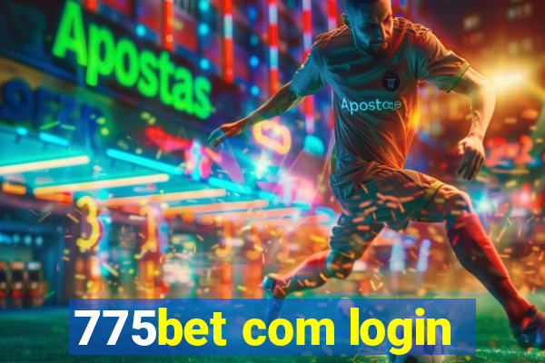 775bet com login