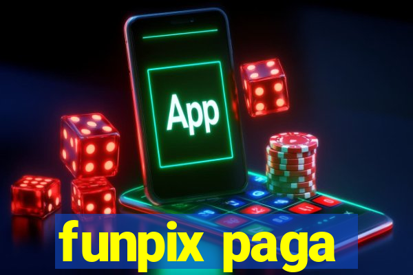 funpix paga