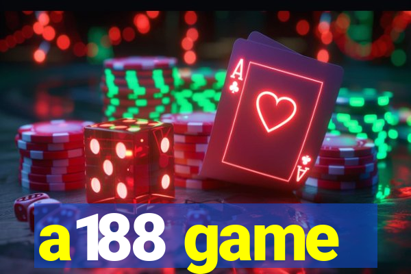 a188 game