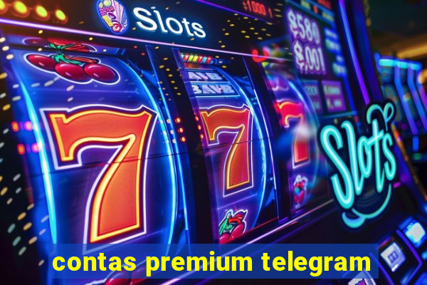 contas premium telegram