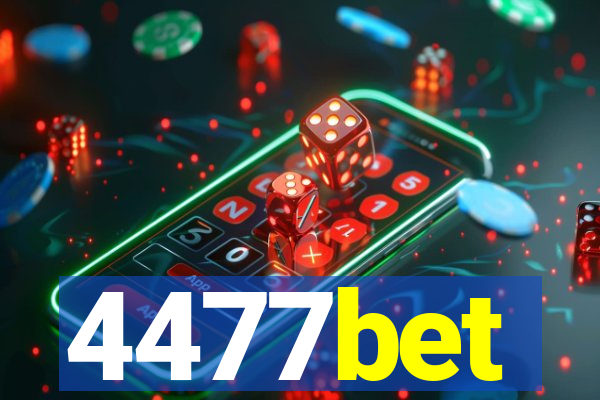 4477bet